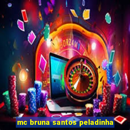 mc bruna santos peladinha